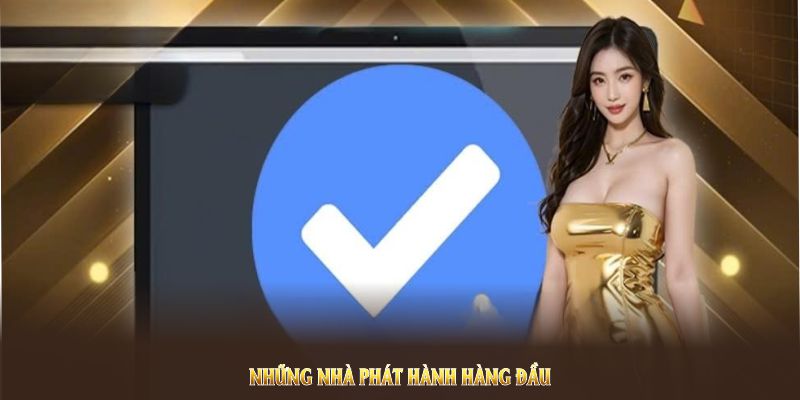 Những nhà phát hành hàng đầu liên kết với sảnh Casino 88BET Những nhà phát hành hàng đầu liên kết với sảnh Casino 88BET